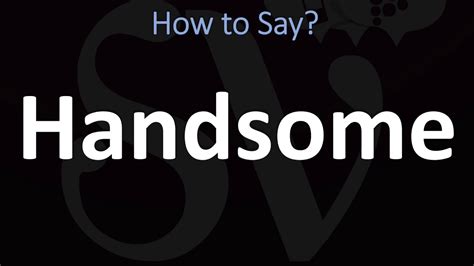 handsome auf deutsch|how to spell handsome correctly.